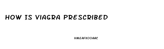 How Is Viagra Prescribed