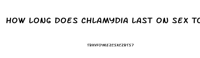 How Long Does Chlamydia Last On Sex Toys