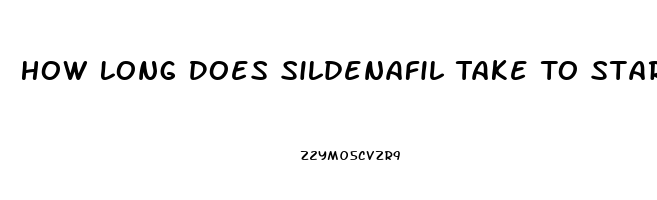 How Long Does Sildenafil Take To Start Working