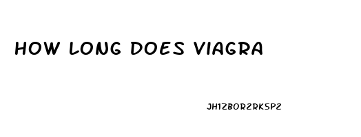 How Long Does Viagra