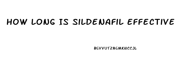 How Long Is Sildenafil Effective