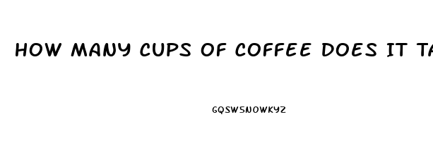 How Many Cups Of Coffee Does It Take To Have An Effect On Erectile Dysfunction