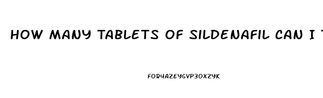 How Many Tablets Of Sildenafil Can I Take Safely