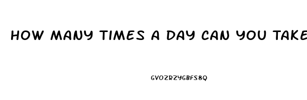 How Many Times A Day Can You Take Viagra