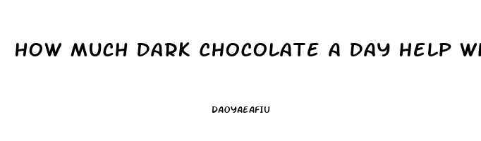 How Much Dark Chocolate A Day Help With Female Libido