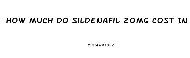 How Much Do Sildenafil 20mg Cost In 37064