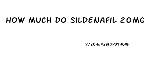 How Much Do Sildenafil 20mg Cost In 37064