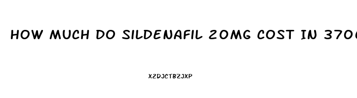 How Much Do Sildenafil 20mg Cost In 37064