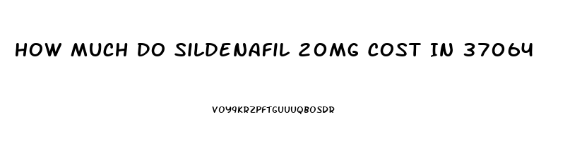 How Much Do Sildenafil 20mg Cost In 37064