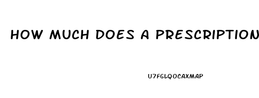 How Much Does A Prescription Of Viagra Cost