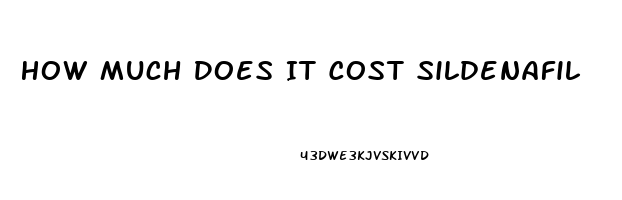 How Much Does It Cost Sildenafil