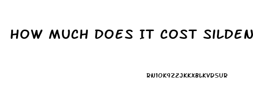 How Much Does It Cost Sildenafil