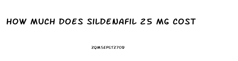 How Much Does Sildenafil 25 Mg Cost