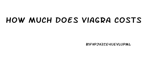 How Much Does Viagra Costs