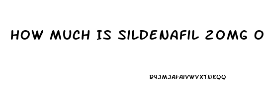 How Much Is Sildenafil 20mg Out Of Pocket Cvs