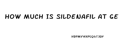 How Much Is Sildenafil At Getroman