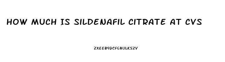 How Much Is Sildenafil Citrate At Cvs