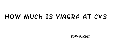 How Much Is Viagra At Cvs