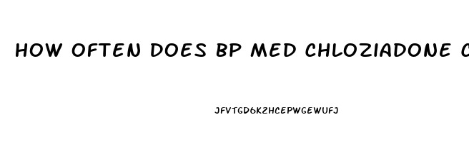 How Often Does Bp Med Chloziadone Cause Impotence