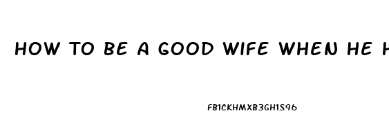 How To Be A Good Wife When He Has Low Libido