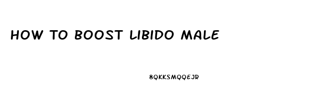 How To Boost Libido Male