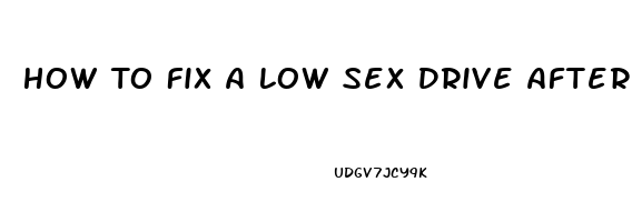 How To Fix A Low Sex Drive After Thyroid Removal