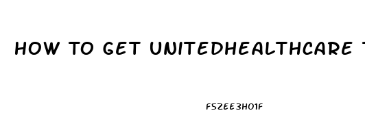 How To Get Unitedhealthcare To Approve Sildenafil Citrate