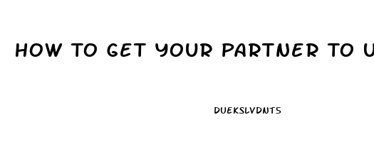 How To Get Your Partner To Understand Low Sex Drive