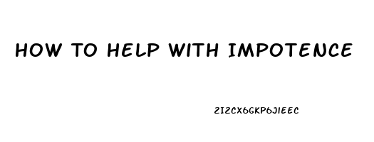 How To Help With Impotence