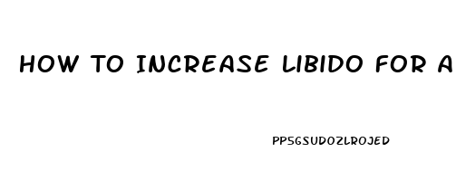 How To Increase Libido For A Woman