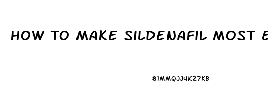 How To Make Sildenafil Most Effective