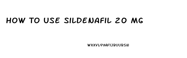 How To Use Sildenafil 20 Mg