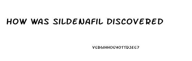 How Was Sildenafil Discovered