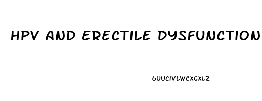 Hpv And Erectile Dysfunction