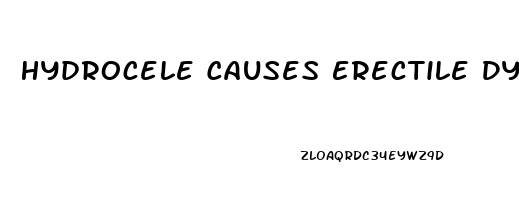 Hydrocele Causes Erectile Dysfunction