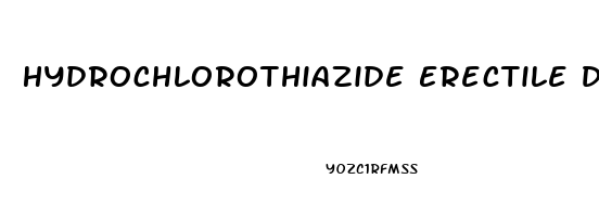 Hydrochlorothiazide Erectile Dysfunction Reddit
