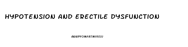 Hypotension And Erectile Dysfunction