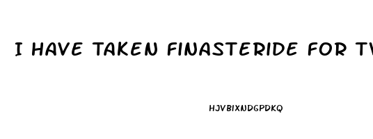 I Have Taken Finasteride For Two Years How Will It Effect Sex Drive