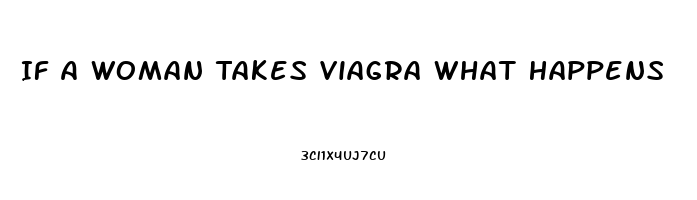 If A Woman Takes Viagra What Happens