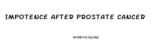 Impotence After Prostate Cancer