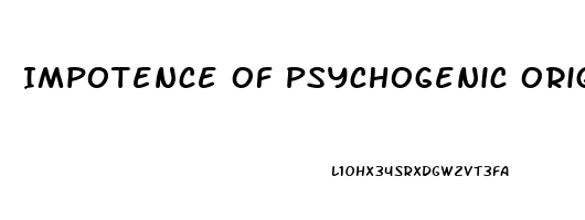 Impotence Of Psychogenic Origin