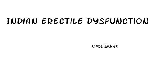 Indian Erectile Dysfunction Drugs
