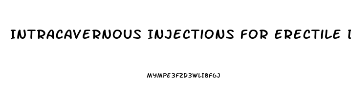 Intracavernous Injections For Erectile Dysfunction