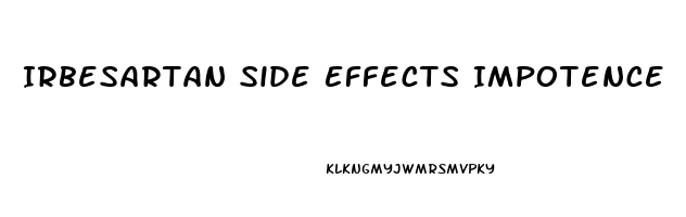 Irbesartan Side Effects Impotence