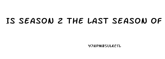 Is Season 2 The Last Season Of Sex Life