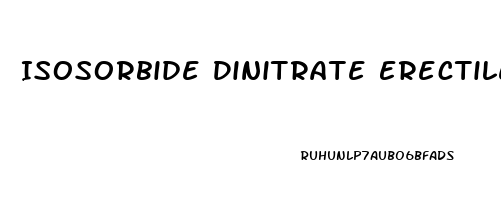 Isosorbide Dinitrate Erectile Dysfunction