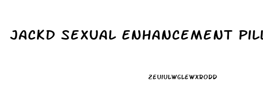 Jackd Sexual Enhancement Pill Reviews