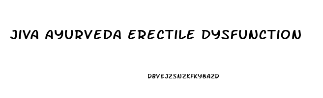 Jiva Ayurveda Erectile Dysfunction