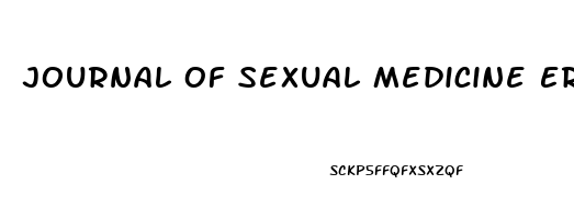 Journal Of Sexual Medicine Erectile Dysfunction