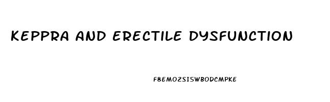 Keppra And Erectile Dysfunction